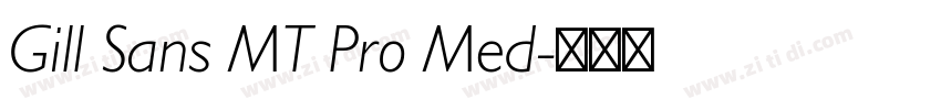 Gill Sans MT Pro Med字体转换